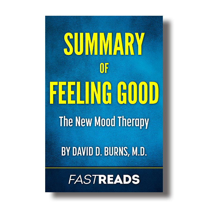 Summary of Feeling Good: The New Mood Therapy