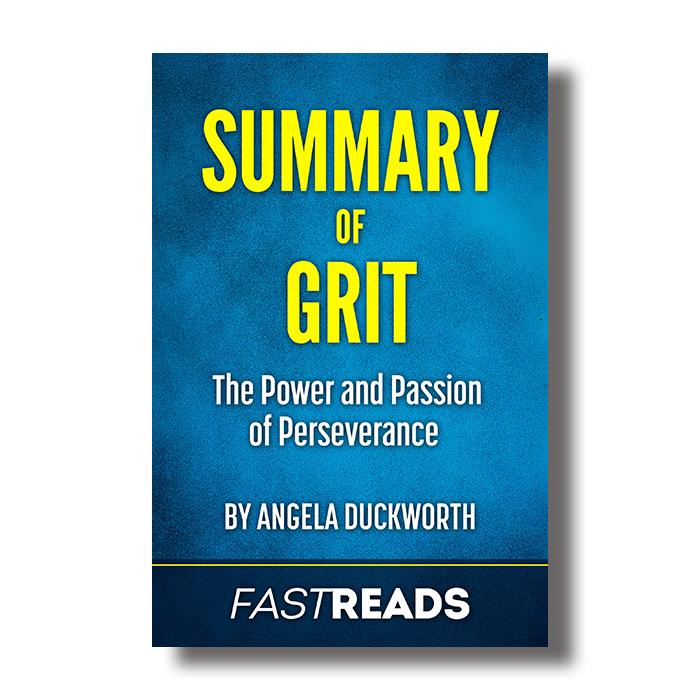 Summary of Grit: by Angela Duckworth